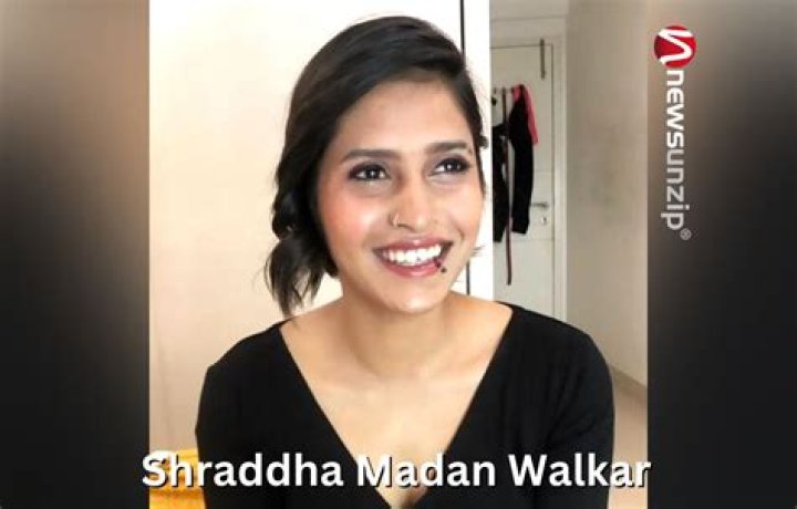 Shraddha Madan Walkar Height, Weight, Net Worth, Age, Birthday, Wikipedia, Who, Instagram, Biography